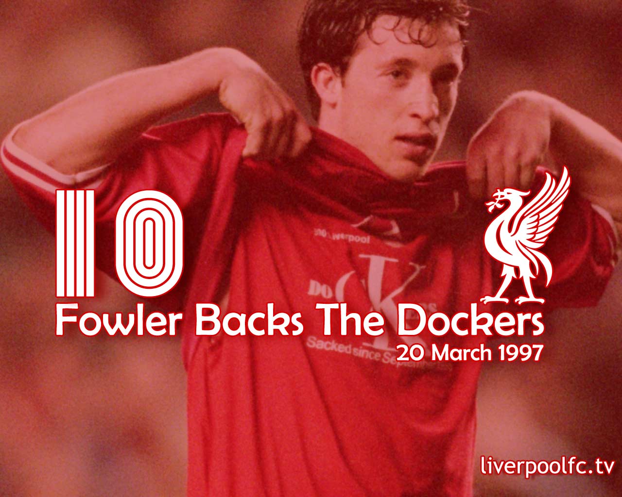 壁纸1280x1024英超联赛球队 官方 100DTSTK Fowler Backs The Dockers桌面壁纸壁纸 Liverpool 利物浦壁纸-传奇一刻壁纸 Liverpool 利物浦壁纸-传奇一刻图片 Liverpool 利物浦壁纸-传奇一刻素材 体育壁纸 体育图库 体育图片素材桌面壁纸